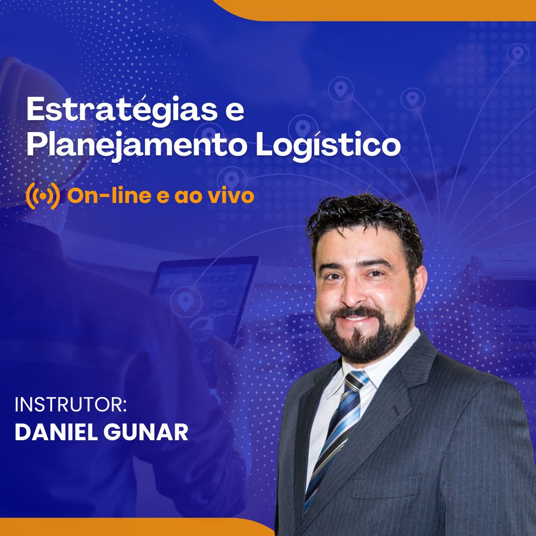 Estratégias e Planejamento Logístico - Online e Ao Vivo