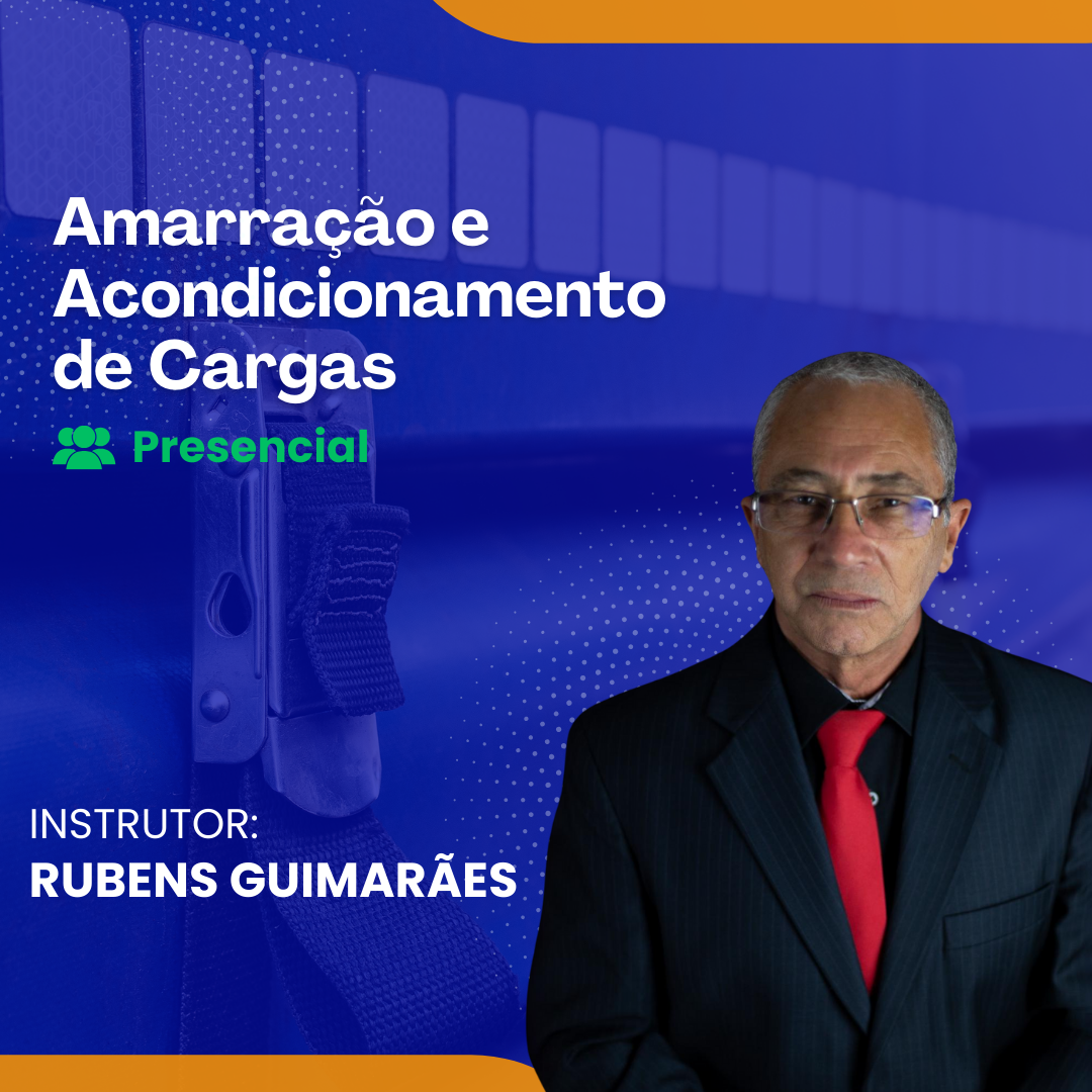 Amarração e Acondicionamento de Cargas - Presencial