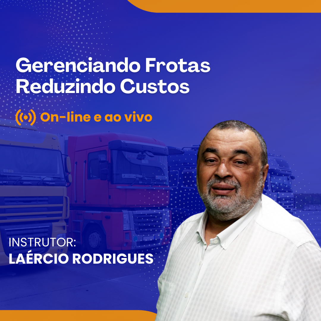 Gerenciando Frotas Reduzindo Custos - Online e Ao vivo