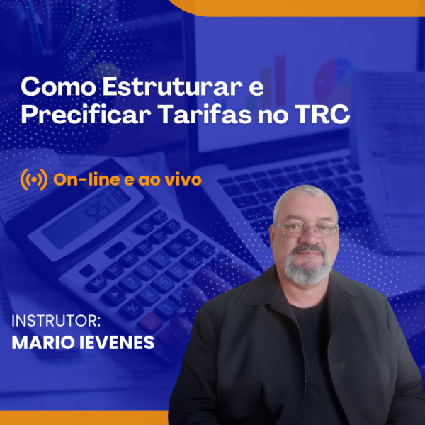 Como Estruturar e Precificar Tarifas no TRC - Online e Ao vivo - Data: 16/07/2025