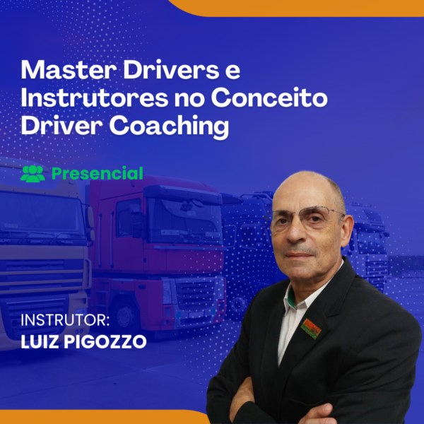 Master Drivers e Instrutores no Conceito Driver Coaching - Presencial - Data: 30/07/2025