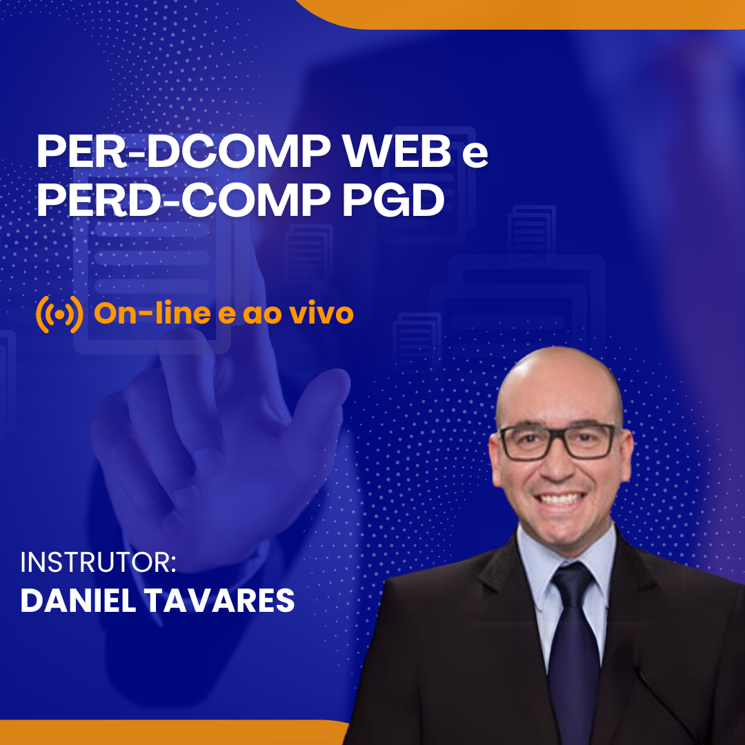 PER-DCOMP WEB e PER-DCOMP PGD – Online e Ao Vivo